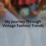 My Journey Through Vintage Fashion Trends