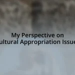 My Perspective on Cultural Appropriation Issues