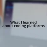 What I learned about coding platforms